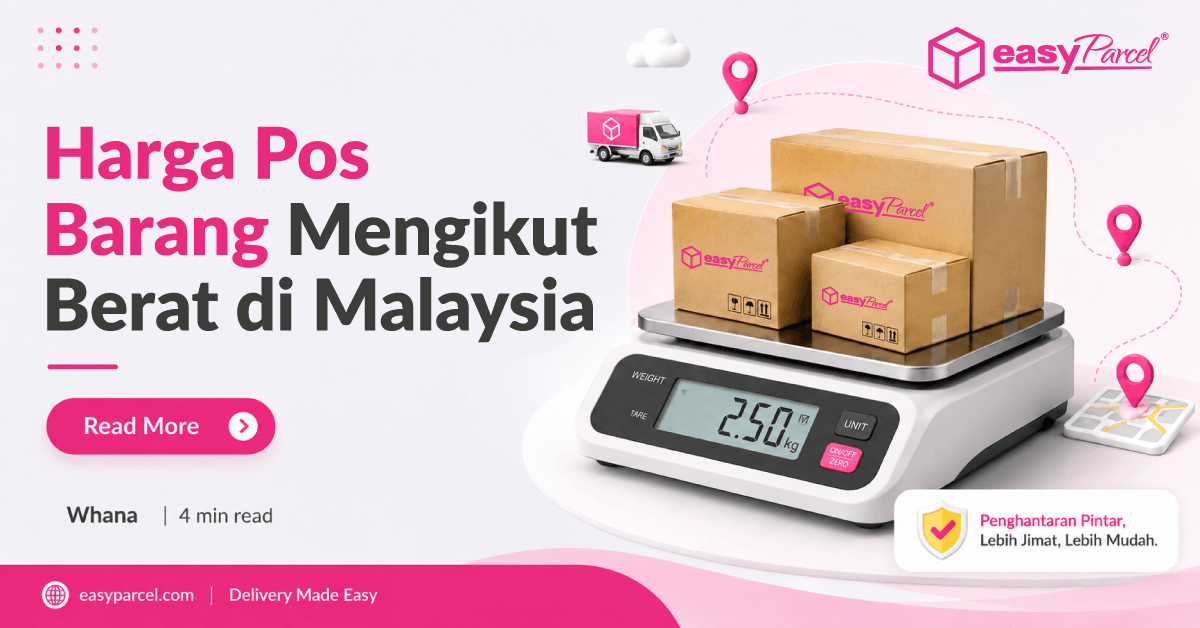 Harga Pos Barang Mengikut Barang di Malaysia