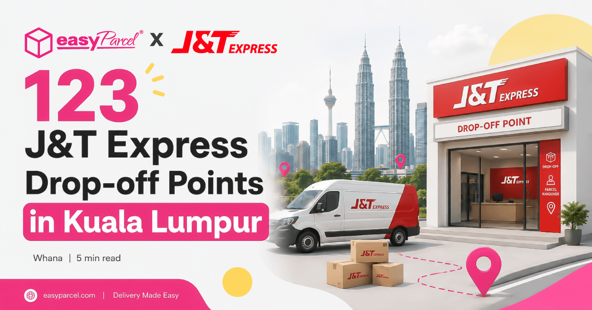 J&T Express Drop Off Points in Kuala Lumpur