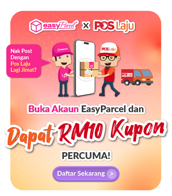 Pos Laju in EasyParcel: Dapat RM10 Percuma