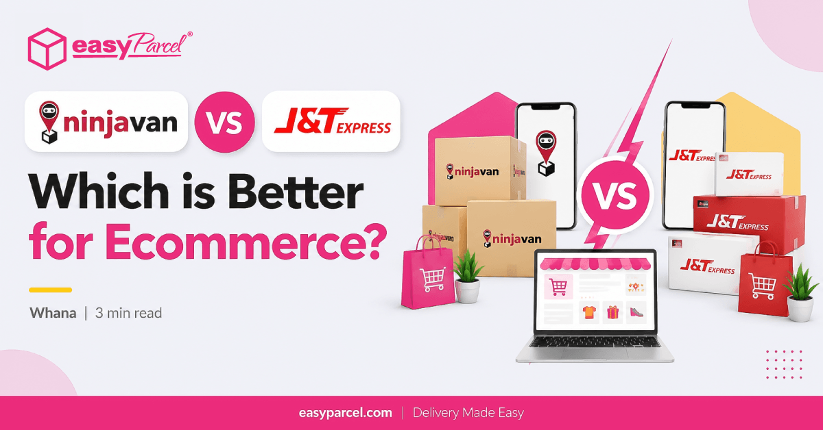 Ninja Van vs J&T Express: Which is Better for eCommerce?