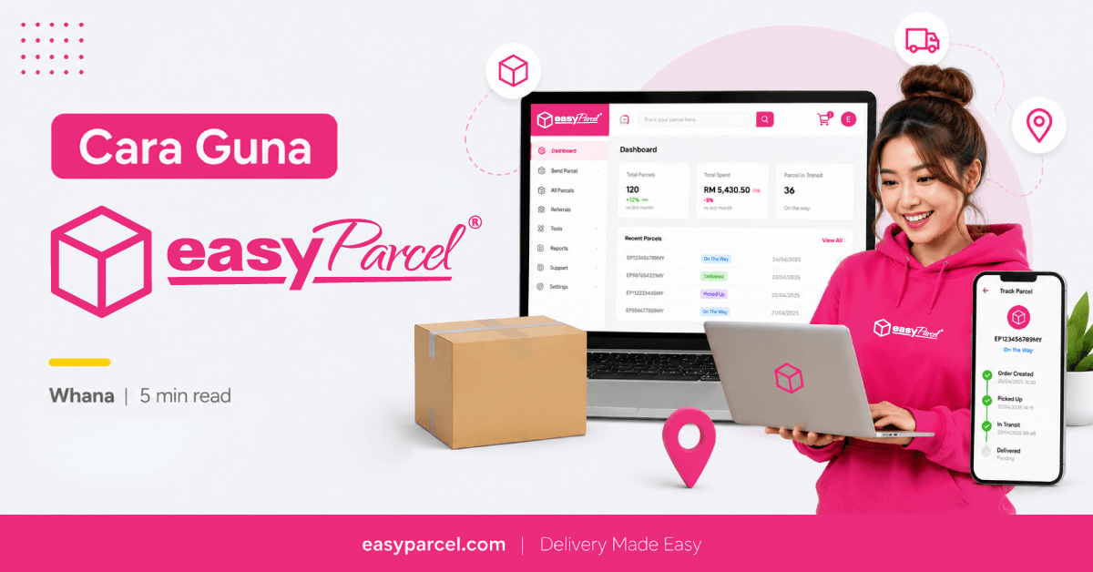Cara Guna EasyParcel