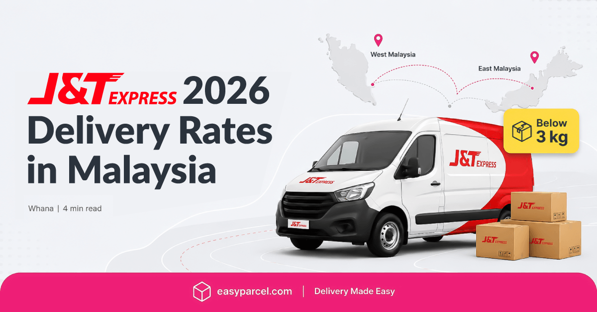 J&T Express Delivery Rates in Malaysia 2026