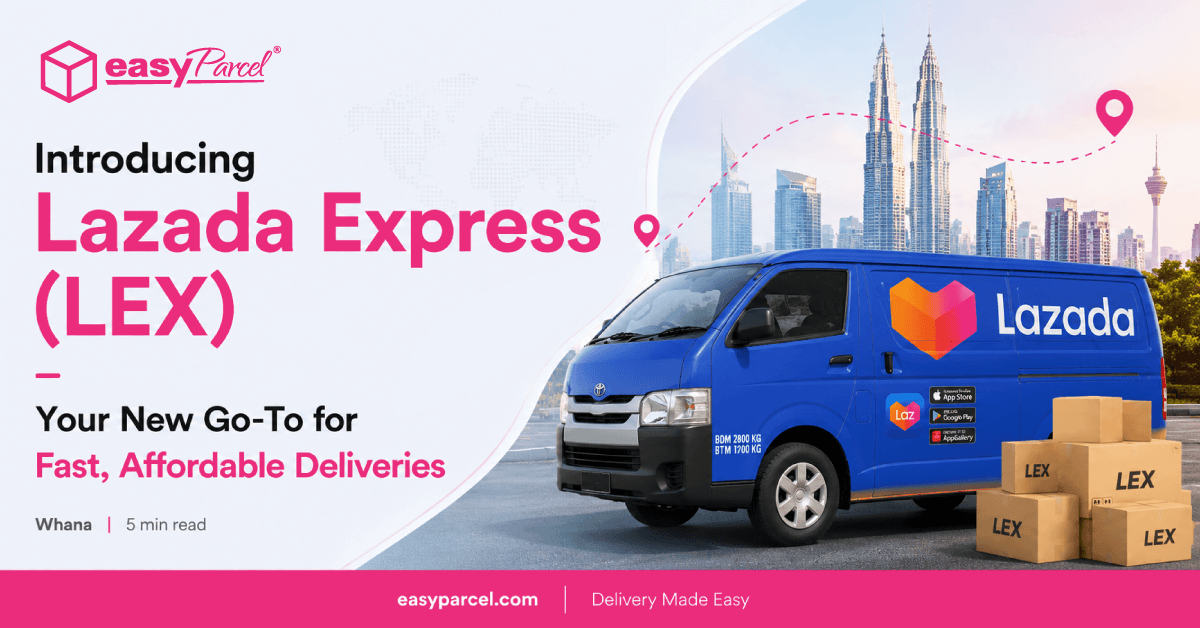 Introducing Lazada Express (LEX)