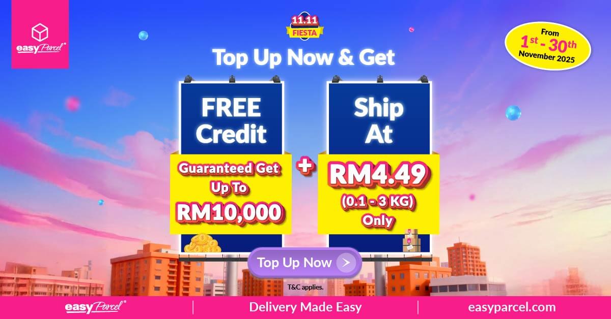 11.11 Fiesta at EasyParcel (free credit RM10,000)