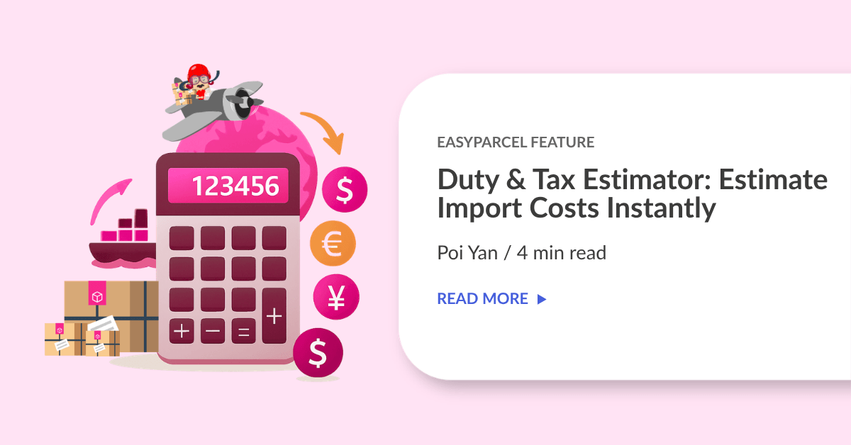 Duty & Tax Estimator