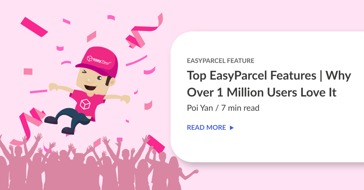 EasyParcel Feature