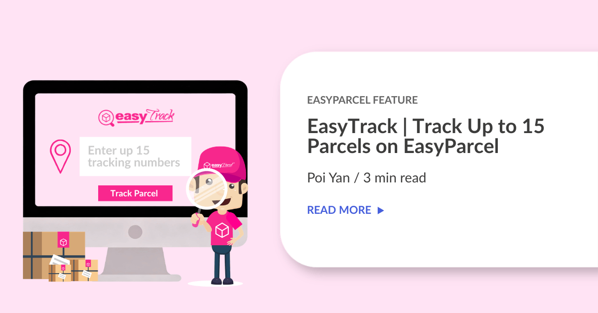 EasyTrack | Track Up to 15 Parcels on EasyParcel