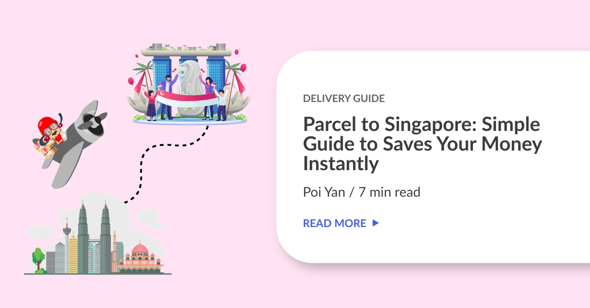 Parcel to Singapore: Simple Guide to Saves Your Money Instantly