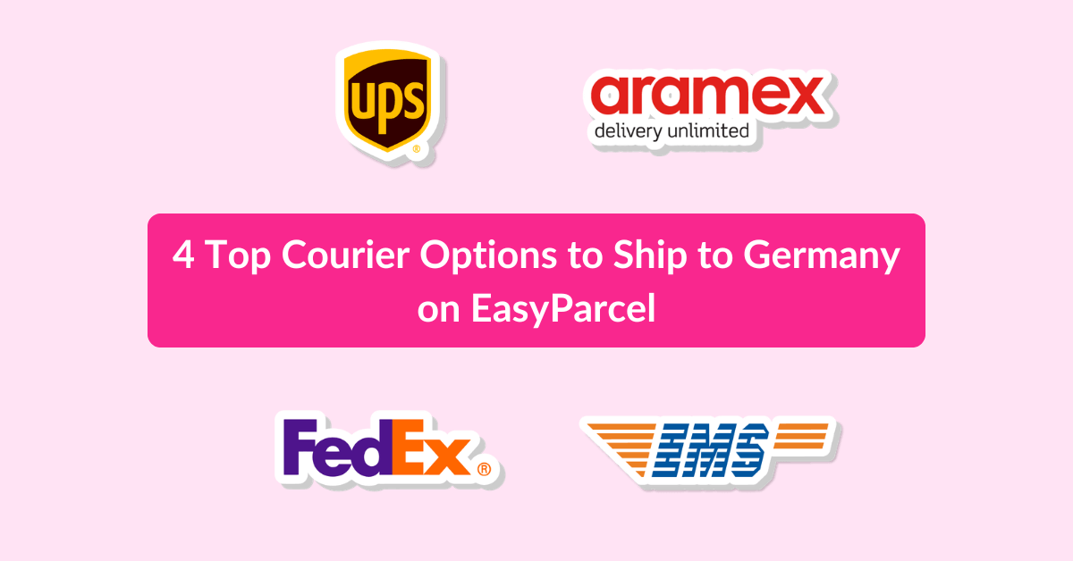 4 Top Courier Options to Ship to Germany on EasyParcel