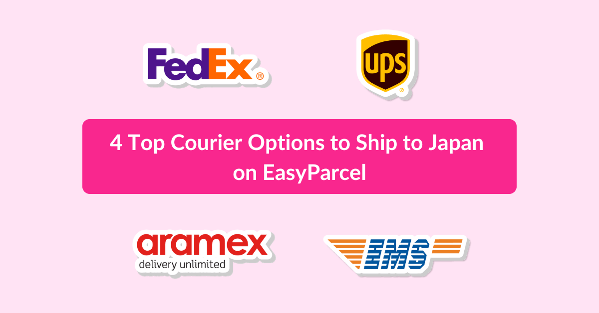 4 Top Courier Options to Ship to Japan on EasyParcel​