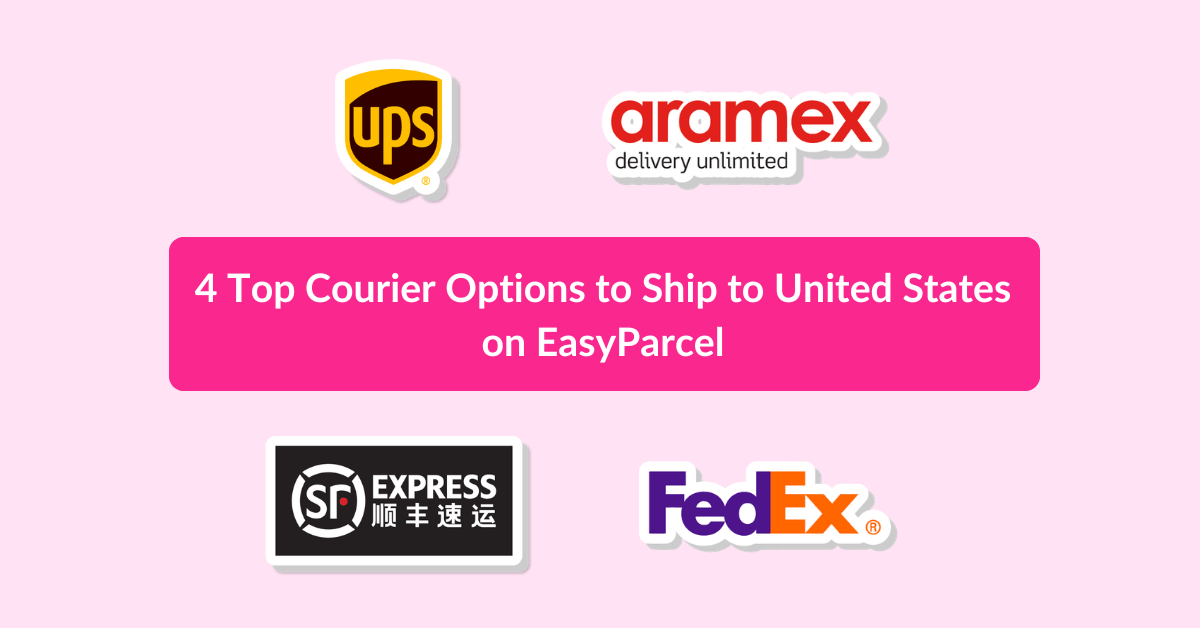 4 Top Courier Options to Ship to United States on EasyParcel