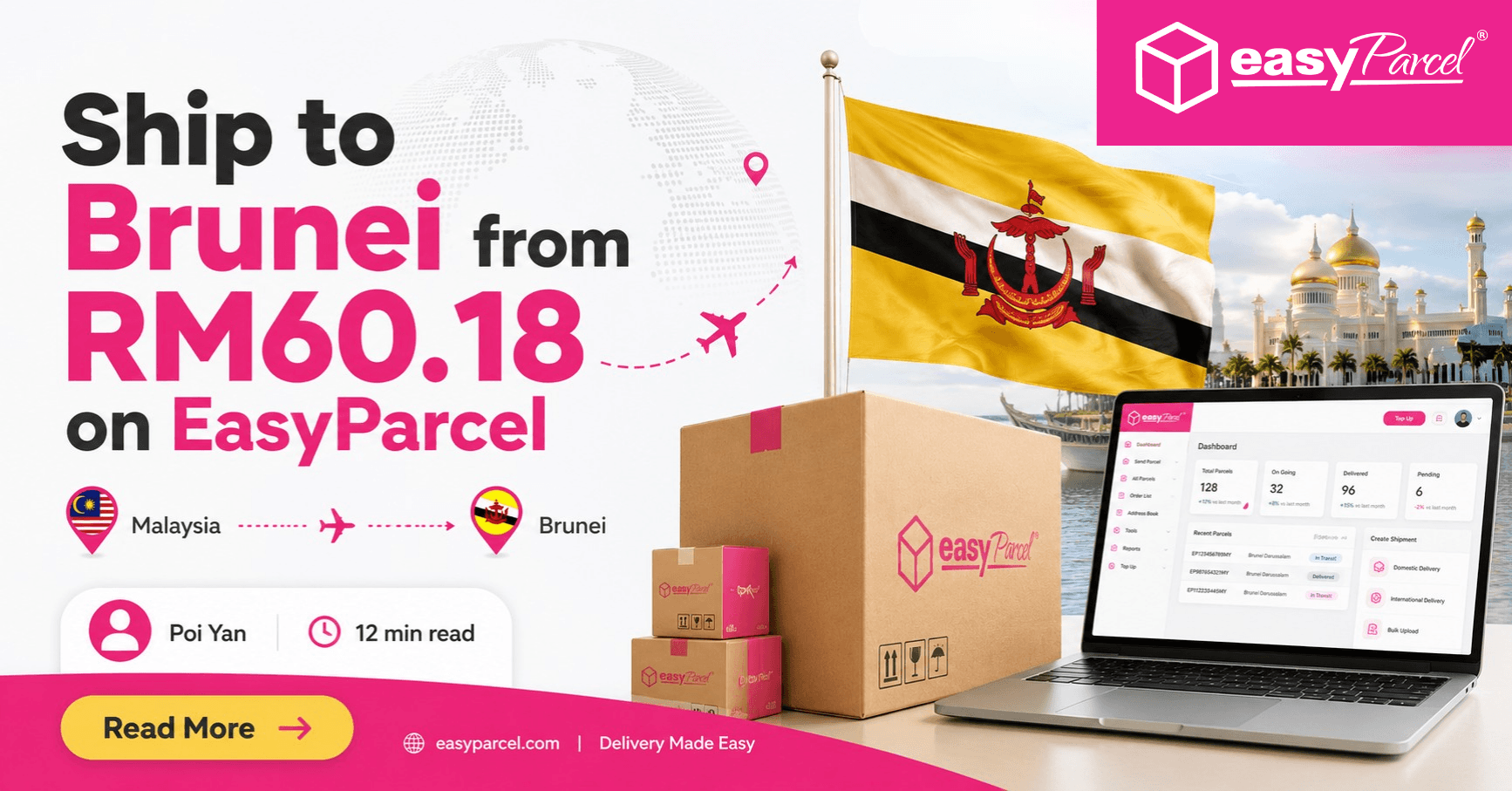 Ship to Brunei from RM60.18 on EasyParcel