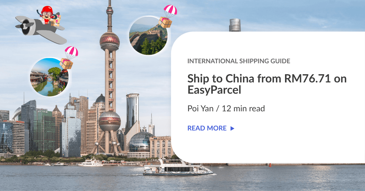 Ship to China from RM76.71 on EasyParcel