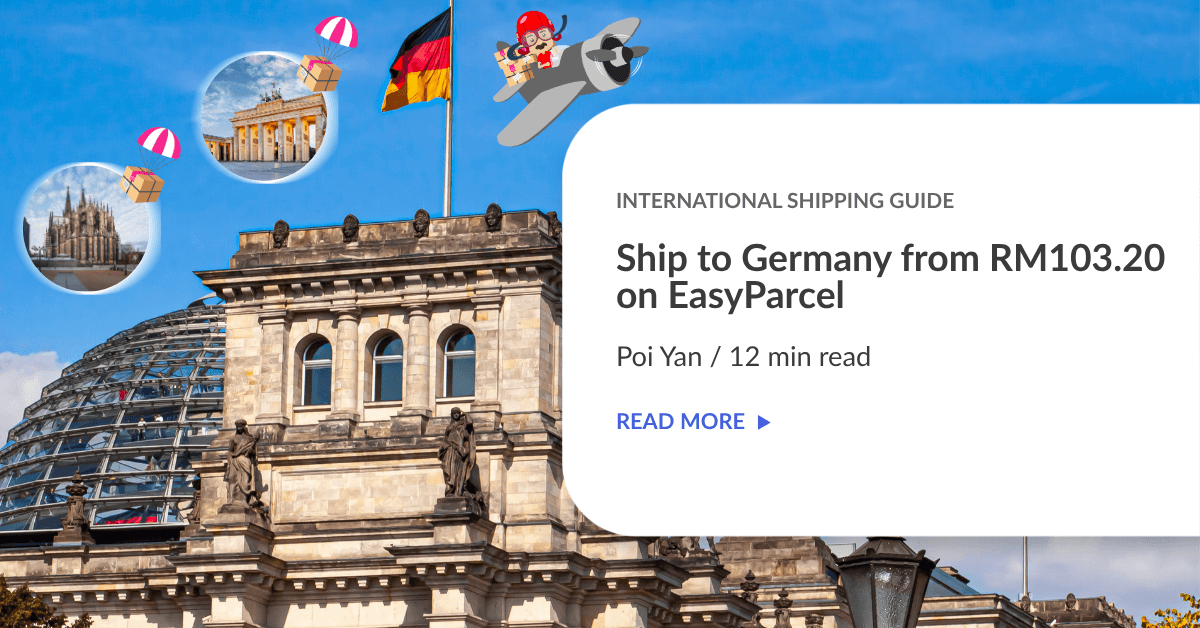 Ship to Germany from RM103.20 on EasyParcel