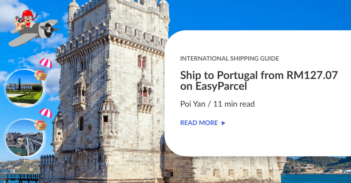 Ship to Portugal from RM127.07 on EasyParcel