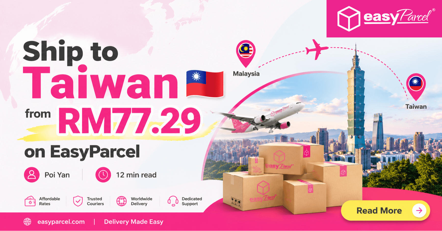 Ship to Taiwan from RM77.29 on EasyParcel