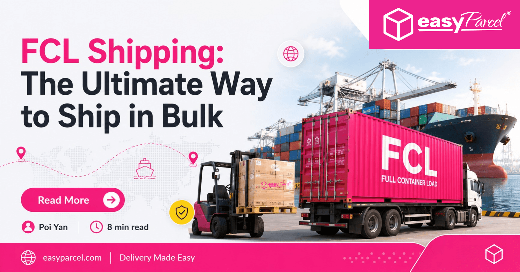 FCL Shipping The Ultimate Way to Ship in Bulk