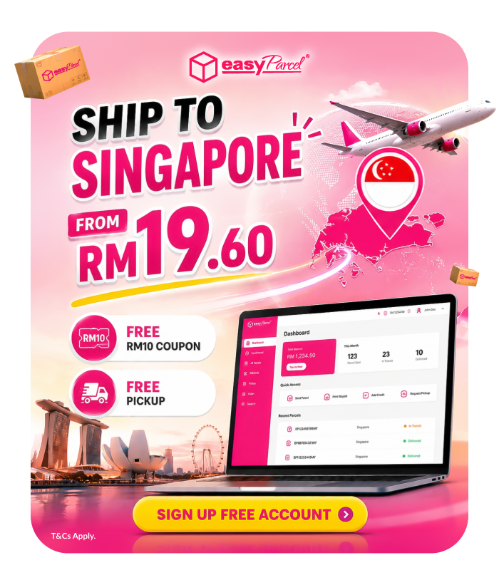 Ship to Singapore From RM19.60