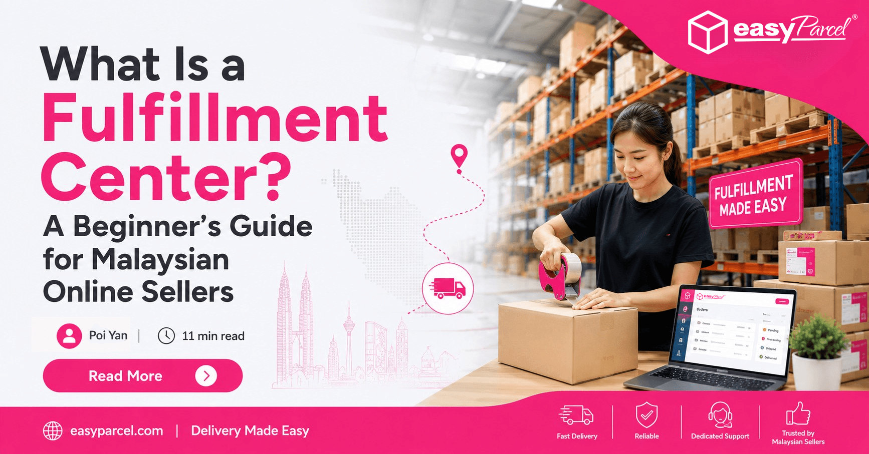 What Is a Fulfillment Center A Beginner's Guide for Malaysian Online Sellers