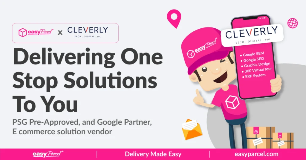 Blog banner - Cleverly x EasyParcel Delivering One Stop Solutions To You