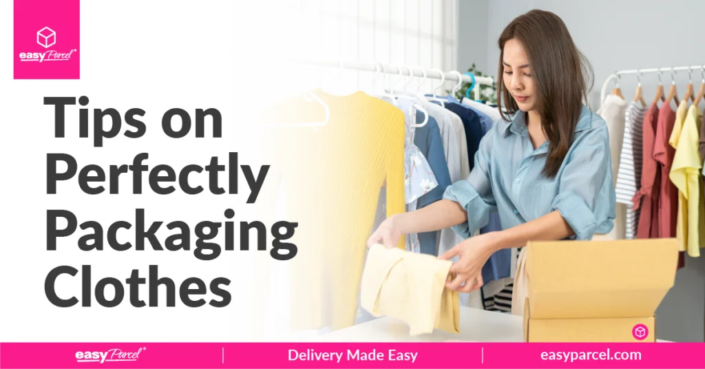 Blog banner- Tips on Perfectly Packaging Clothes