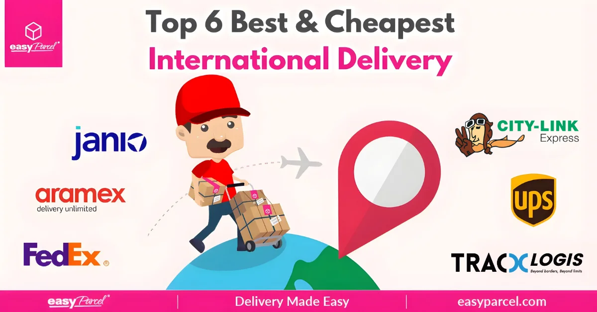 Top 6 Best and Cheapest International Shipping In Singapore