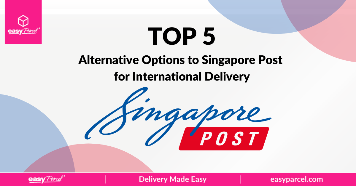 singpost-alternative-international-delivery