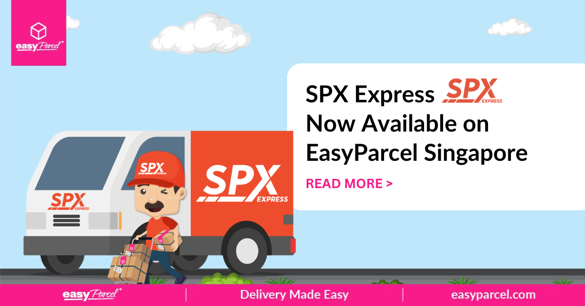 SPX Express now available in EasyParcel Singapore