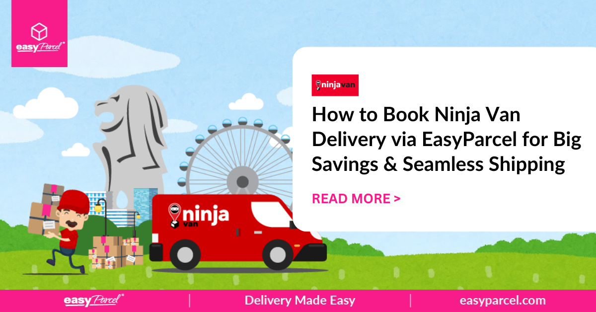 how-to-book-ninja-van-delivery-via-easyparcel