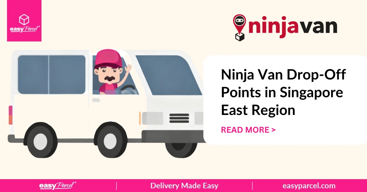 Ninja-Van-Drop-Off-Points-in-Singapore-East-Region
