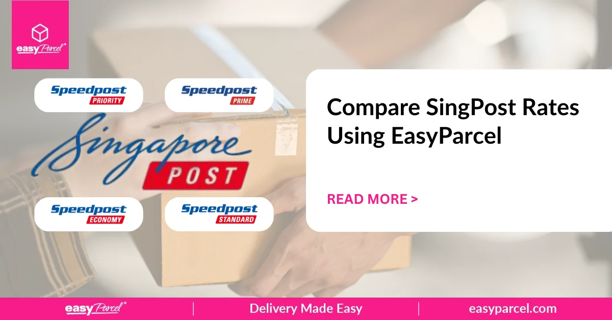 Compare SingPost Rates Using EasyParcel