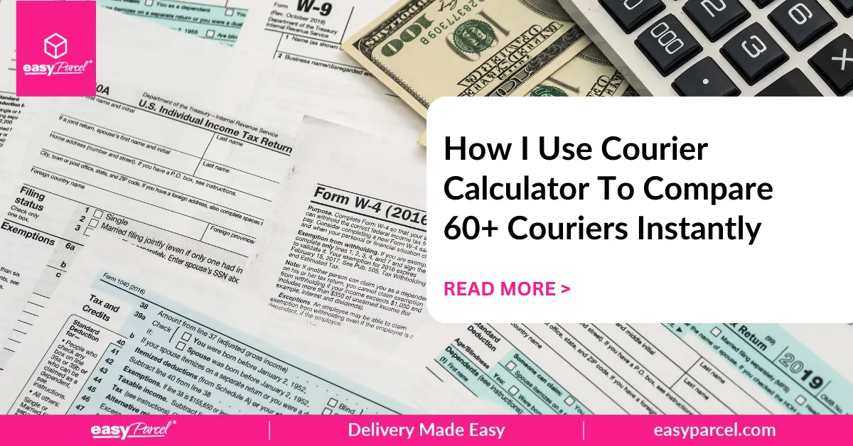 How I Use Courier Calculator To Compare 60+ Couriers Instantly
