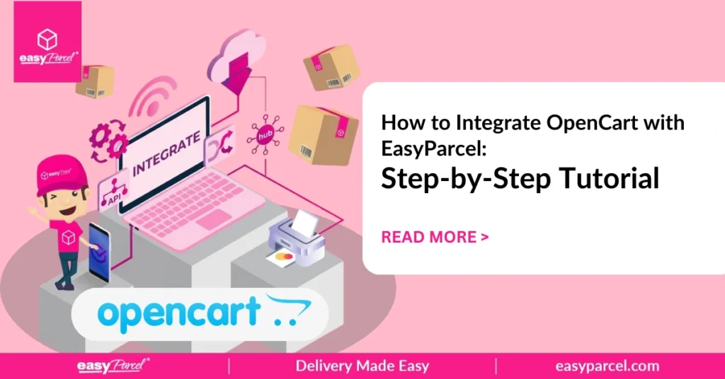 How to Integrate OpenCart with EasyParcel Step-by-Step Tutorial