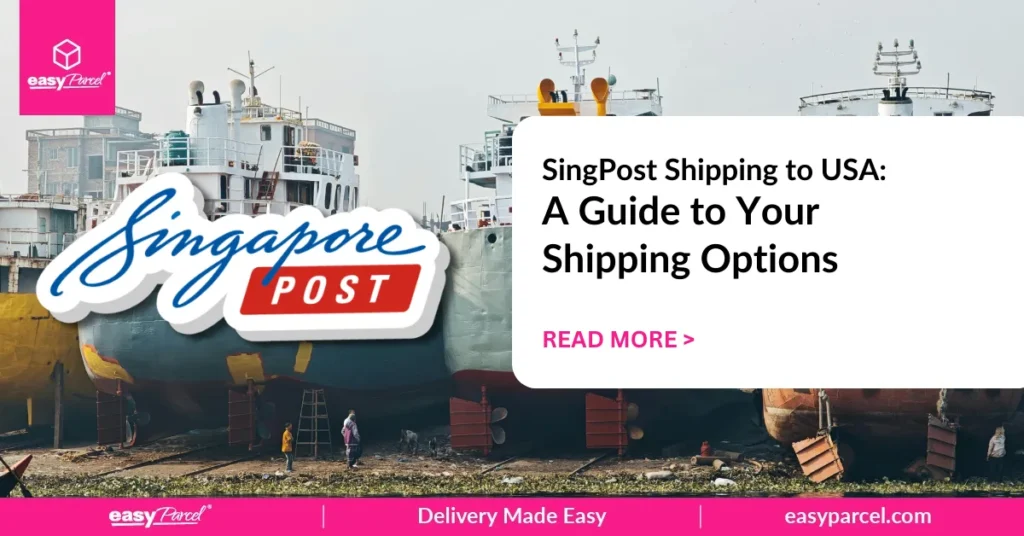 SingPost Shipping to USA A Guide to Your Shipping Options