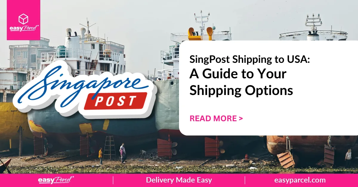 SingPost Shipping to USA A Guide to Your Shipping Options