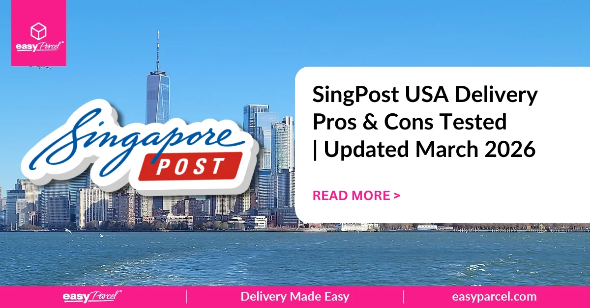SingPost USA Delivery Pros & Cons Tested Updated March 2026