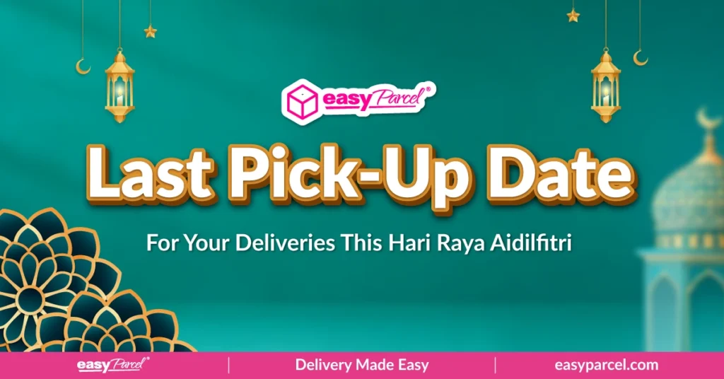 blog banner Raya-2026-Last-Pickup-Date