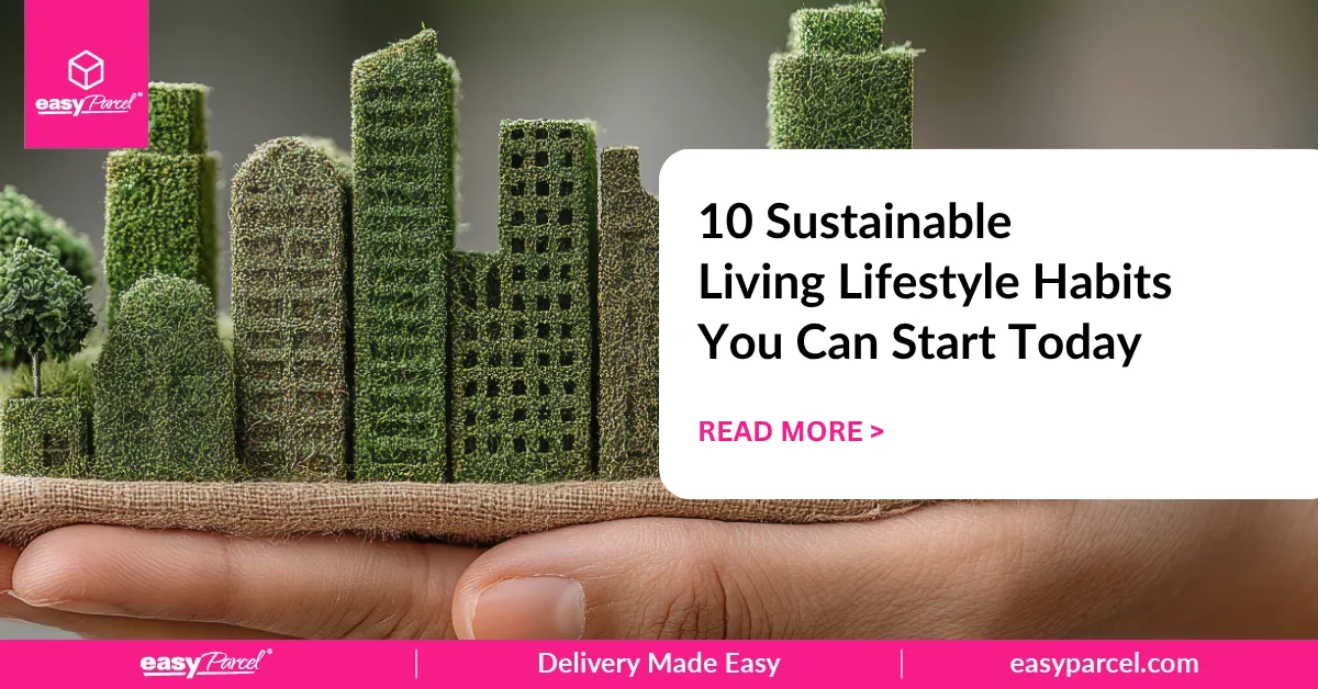 10 Sustainable Living Lifestyle Habits You Can Start Today