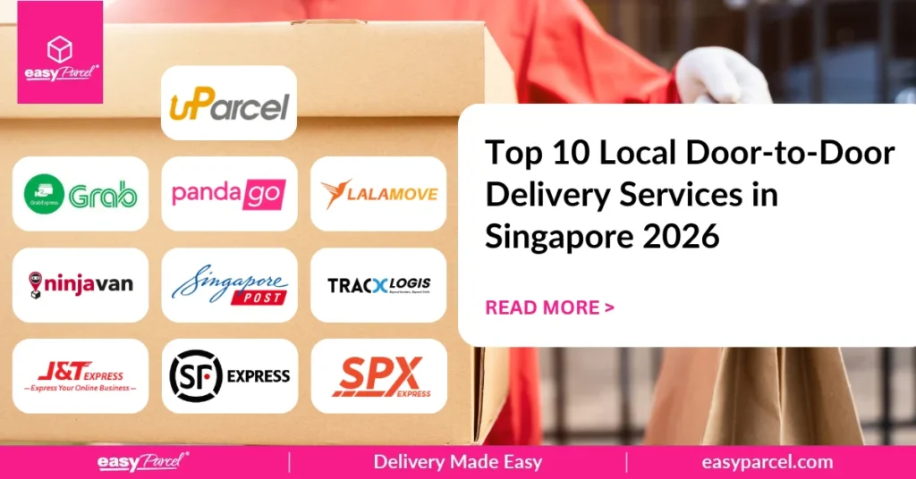 Blog banner- Top 10 Local Door-to-Door Delivery Services in Singapore 2026