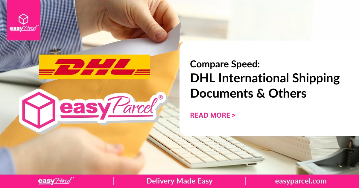 Compare Speed DHL International Shipping Documents & Others