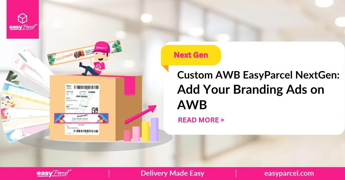 Custom AWB EasyParcel NextGen Add Your Branding Ads on AWB