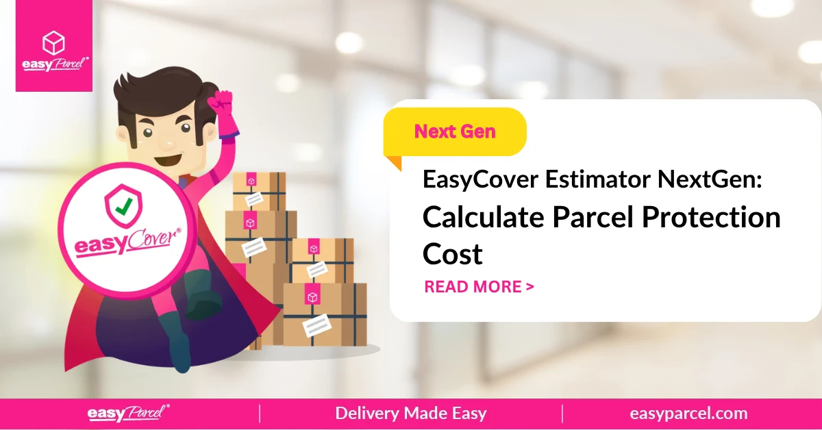 EasyCover Estimator NextGen Calculate Parcel Protection Cost