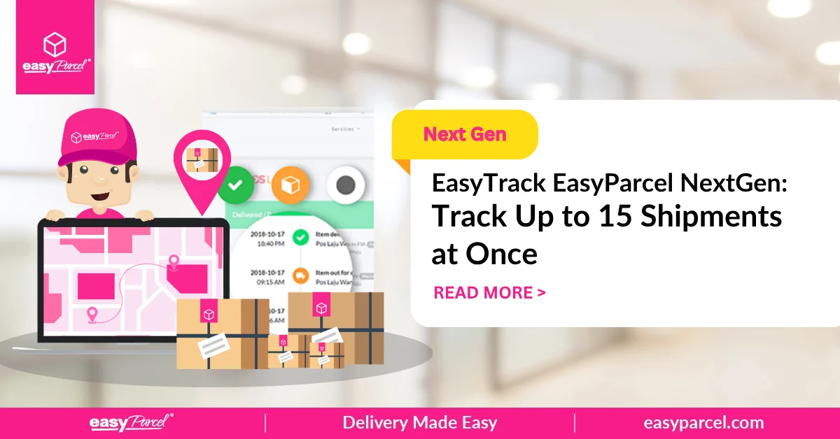 EasyTrack EasyParcel NextGen Track Up to 15 Shipments at Once