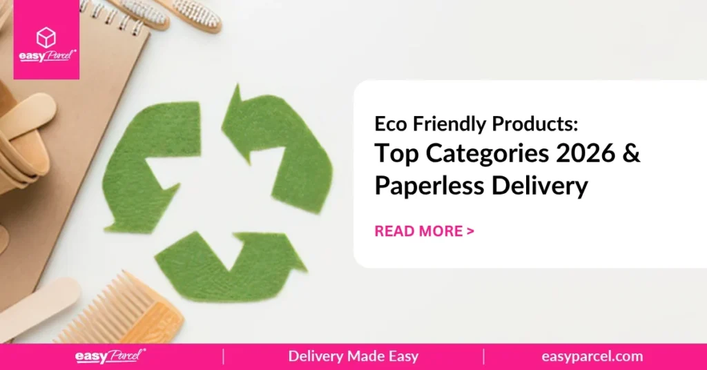 Eco Friendly Products Top Categories 2026 & Paperless Delivery