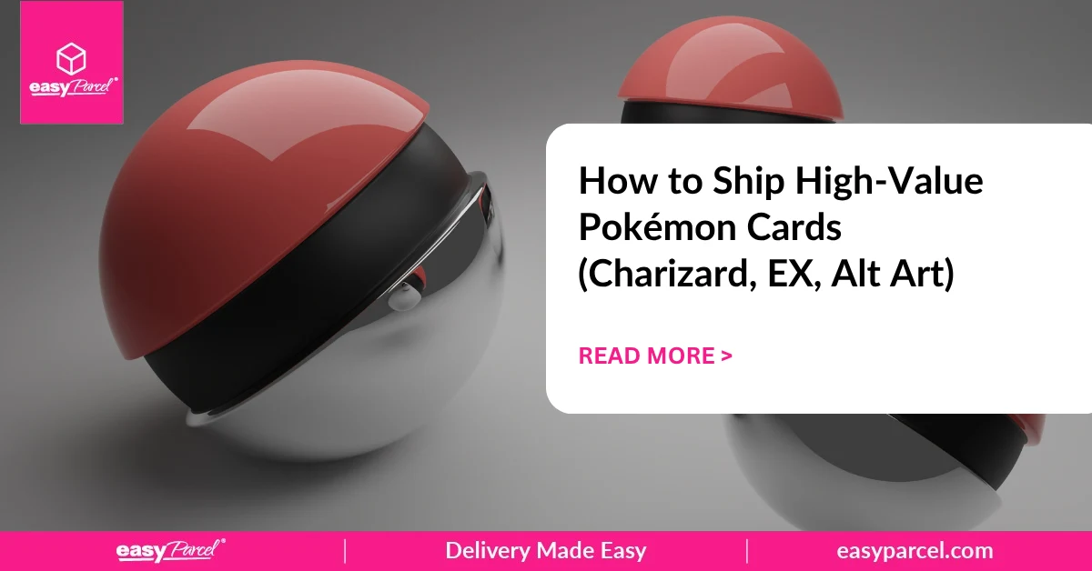 How to Ship High-Value Pokémon Cards (Charizard, EX, Alt Art)