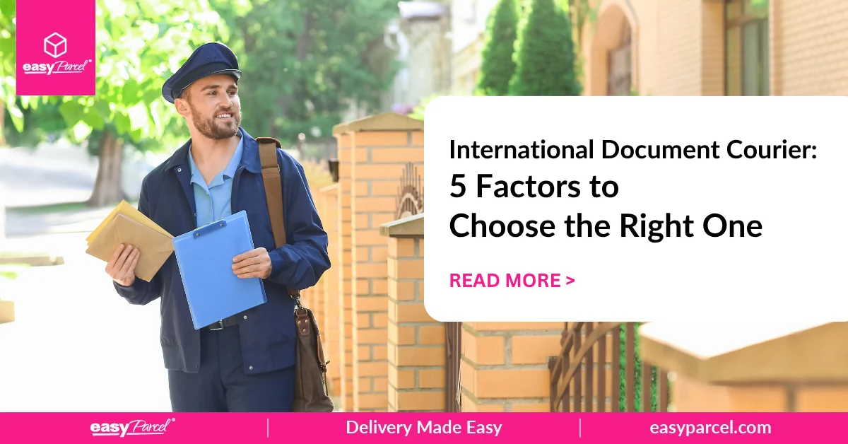 International Document Courier 5 Factors to Choose the Right One