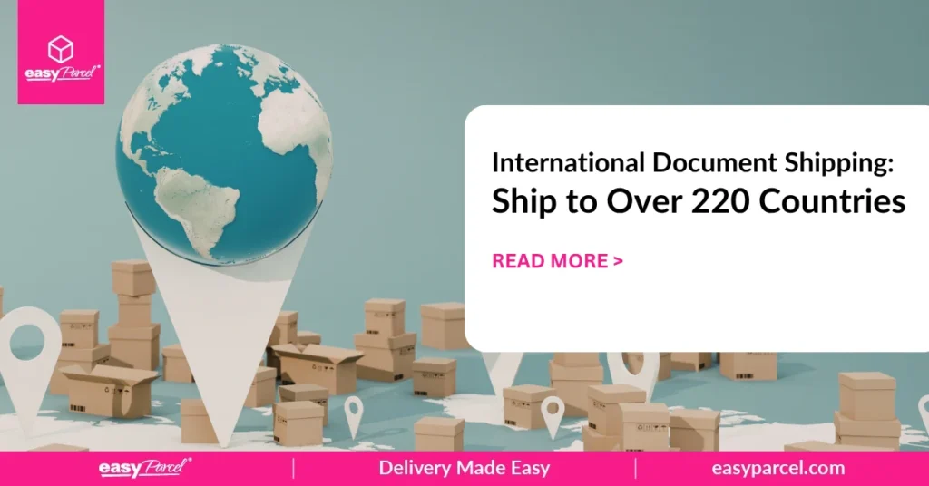 International Document Shipping Ship to Over 220 Countries