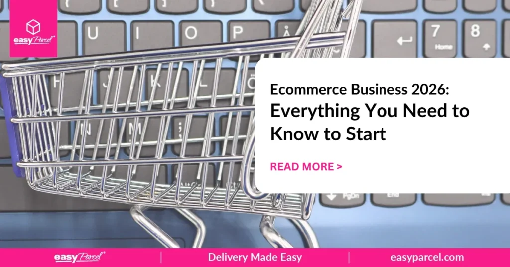 Ecommerce Business 2026 Everything You Need to Know to Start