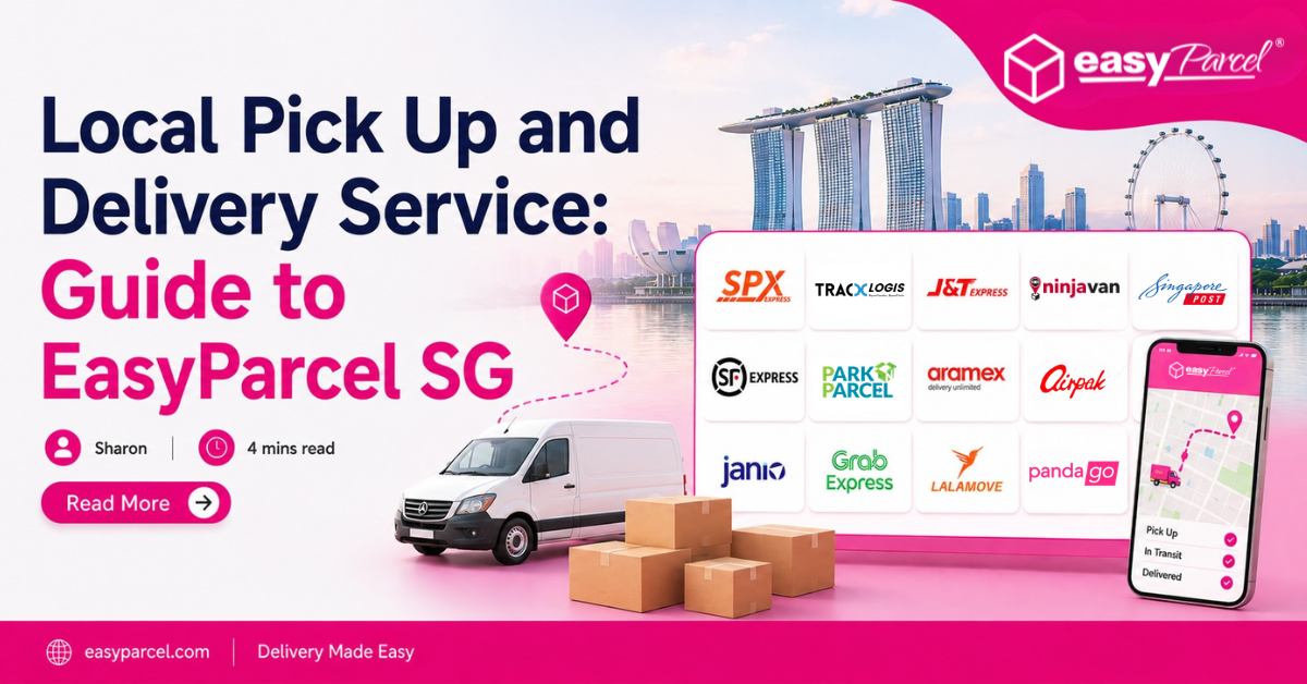 Local-Pick-Up-and-Delivery-Service-Guide-to-EasyParcel-SG