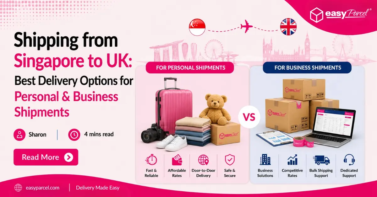 Shipping from Singapore to UK Best Delivery Options for Personal & Business Shipments